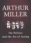 On Politics and the Art of Acting