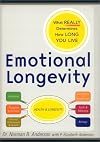 Emotional Longevity: What REALLY Determines How Long You Live