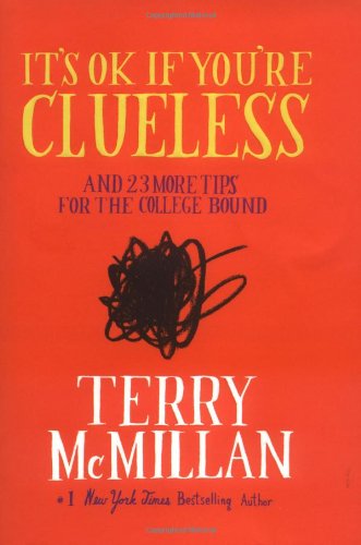 It's OK if You're Clueless: and 23 More Tips for the College Bound book cover