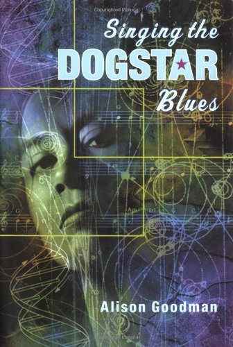 Singing the Dogstar Blues