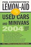 Lemon-Aid Used Cars and Minivans 2004 (Lemon Aid Used Cars and Trucks)