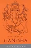 The Book of Ganesha (Indian Gods and Goddesses)