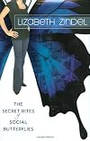 The Secret Rites of Social Butterflies