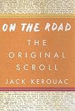 On The Road The Original Scroll