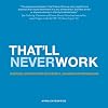 That'll Never Work: Business Lessons From Successful Canadian Entrepreneurs