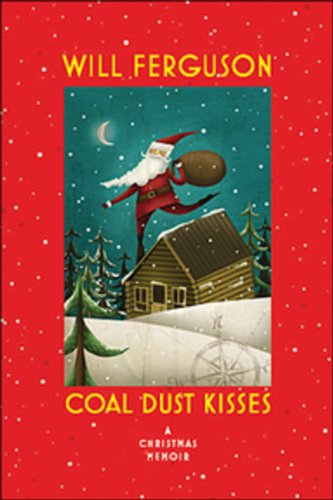 Coal Dust Kisses: A Christmas Memoir book cover