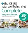 The CSIRO Total Wellbeing Diet: Complete Recipe Collection