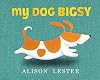 My Dog Bigsy