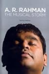 A.R. Rahman The Musical Storm