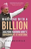 Marching with a Billion: Analysing Narendra Modi's Govenment at Midtem