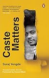 Caste Matters