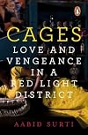 Cages: Love and Vengeance in a Red-light District