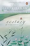 Ecstasy and Other Stories: Birth Centenary Edition