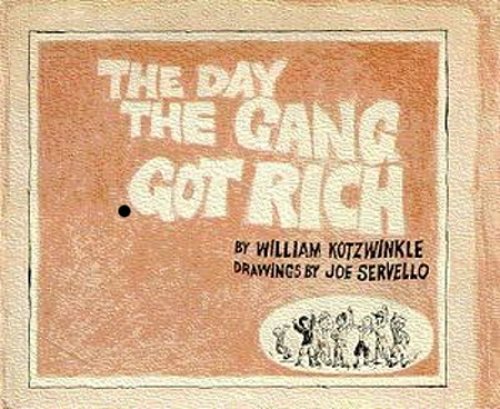 The Day the Gang Got Rich book cover