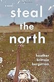 Steal The North