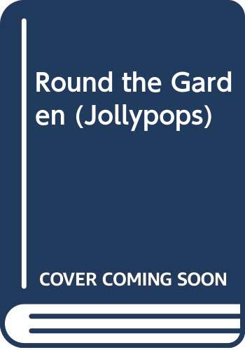 Cover of Round the garden