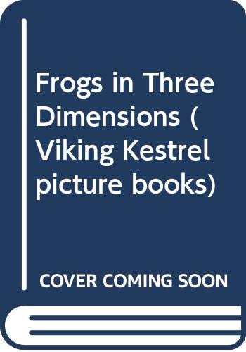 Cover of Frogs in three dimensions