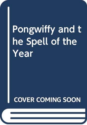 Pongwiffy and the Spell of the Year