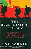 The Regeneration Trilogy