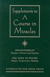 Supplements to A Course in Miracles