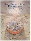 The Day the Rabbi Disappeared: Jewish Holiday Tales of Magic