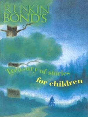 Ruskin Bond's Treasury Of Stories For Children cover