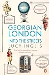 Georgian London: Into the Streets