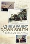 Down South: A Falklands War Diary