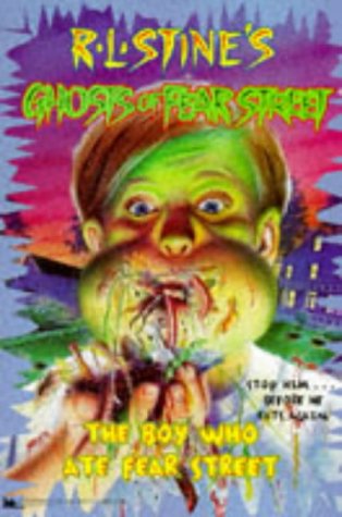 The Boy Who Ate Fear Street book cover