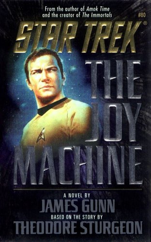 The Joy Machine (By: Theodore Sturgeon,James Edwin Gunn) cover
