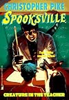 The Creature in the Teacher (Spooksville, #13)