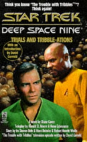 Trials and Tribble-ations (By: Diane Carey) cover