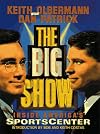 The Big Show: Inside ESPN's SportsCenter