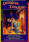 Dragon Trouble
