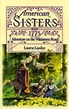 ADVENTURE ON THE WILDERNESS ROAD 1775: AMERICAN SISTERS #4