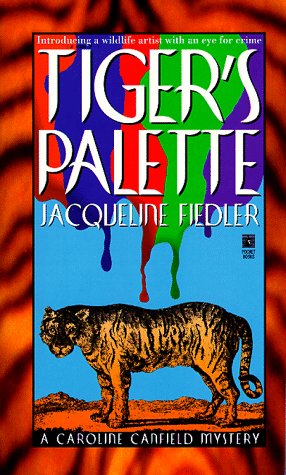 Tiger's Palette (By: Jacqueline Fiedler) cover