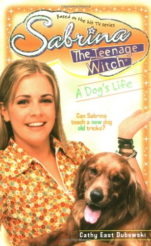 A Dog's Life (By: Cathy West) cover