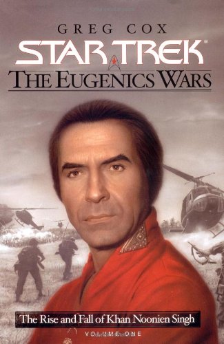 Cover of The Rise and Fall of Khan Noonien Singh, Volume One