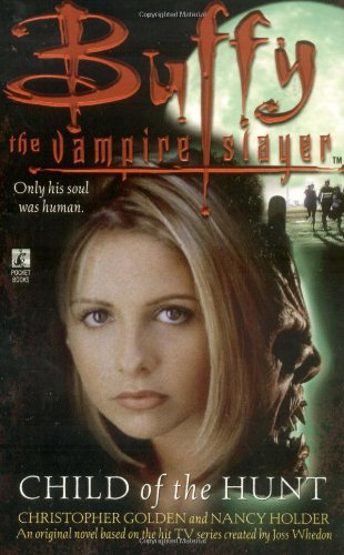 Child of the Hunt (By: Nancy Holder) cover