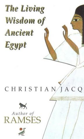 The Living Wisdom of Ancient Egypt book cover
