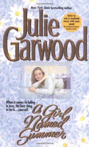 A Girl Named Summer (By: Julie Garwood) cover
