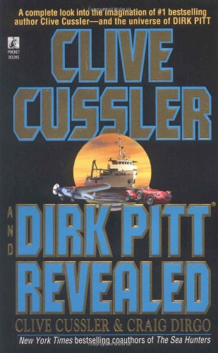 Clive Cussler and Dirk Pitt Revealed book cover