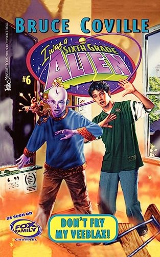 Don't Fry My Veeblax! book cover