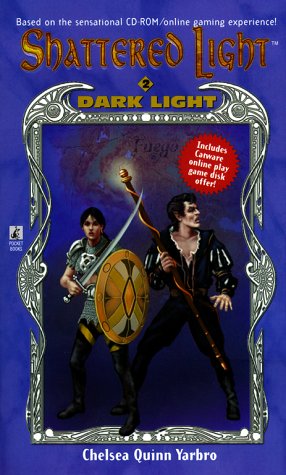 Dark Light (By: Chelsea Quinn Yarbro) cover