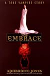 The Embrace: A True Vampire Story