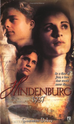 Hindenburg, 1937 (By: Cameron Dokey) cover