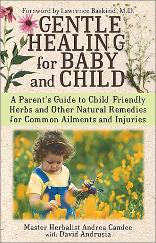 Cover of Gentle healing for baby and child