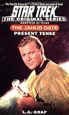 The Janus Gate: Present Tense