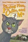 The Flying Flea, Callie and Me