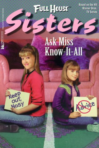 Ask Miss Know-It-All (By: Suzanne Weyn) cover